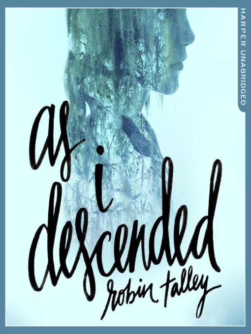 Title details for As I Descended by Robin Talley - Available